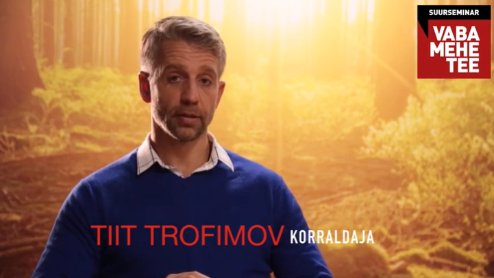 Tiit Trofimov – Vaba mehe tee korraldaja
